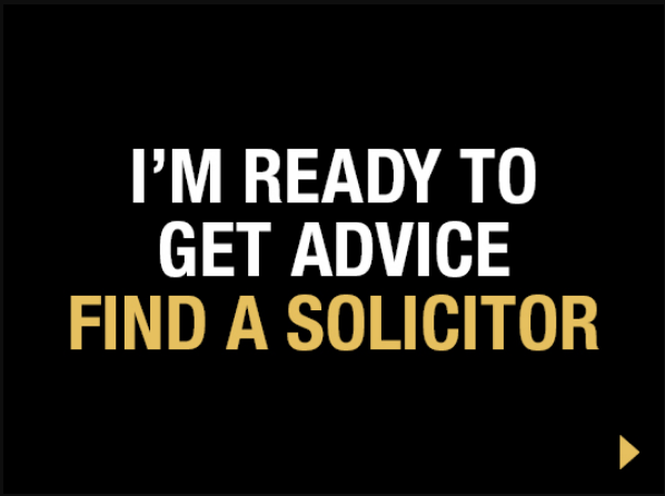 I am ready to get advice - Find a Solicitor