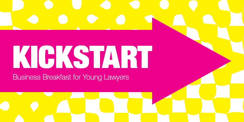 Kickstart: Business Breakfast for Young Lawyers